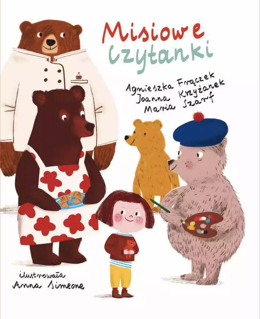 Misiowe czytanki (Teddybär-Lesung) Agnieszka Fr¹czek, Joanna Krzy¿anek, Maria Szarf (Buch auf Polnisch)