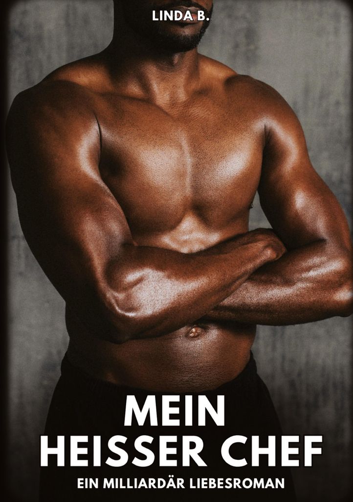 Mein heißer Chef – Ein erotischer Roman von Mia Graf (Buch, Altersfreigabe ab 18)