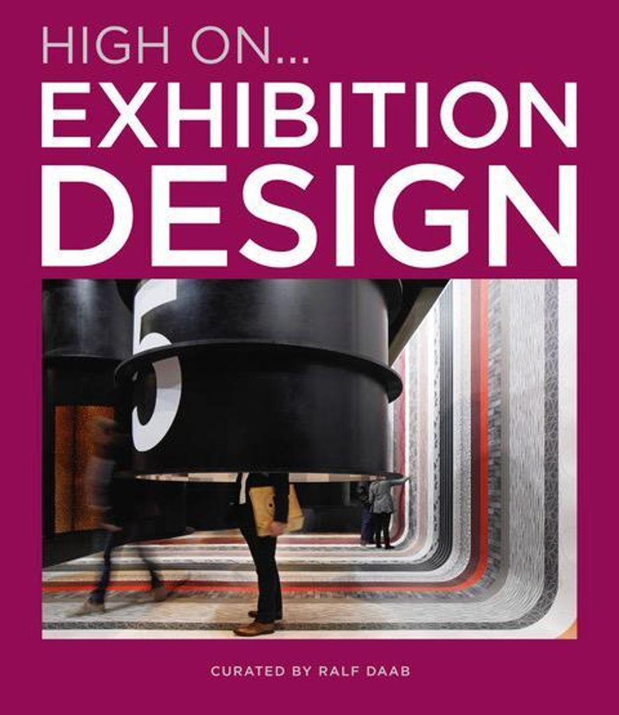 Daab, R: High on... Exhibition design
