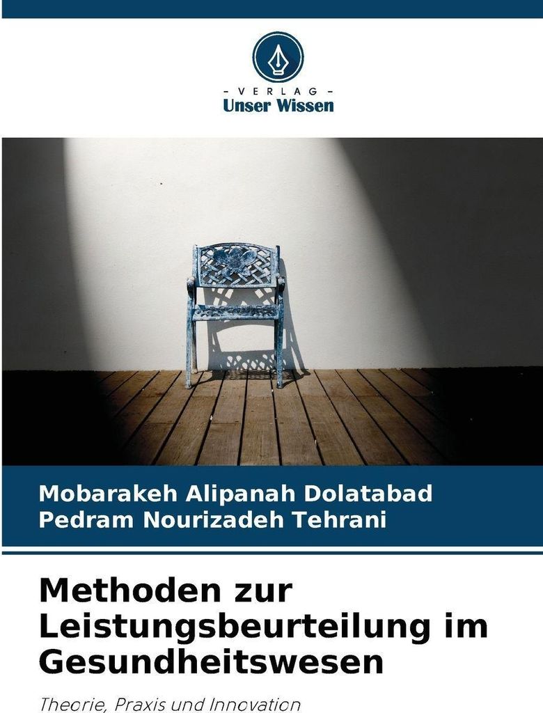 Methoden zur Leistungsbeurteilung im Gesundheitswesen