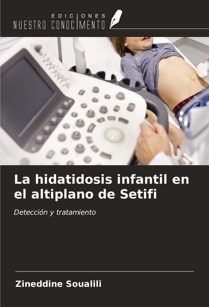 La hidatidosis infantil en el altiplano de Setifi