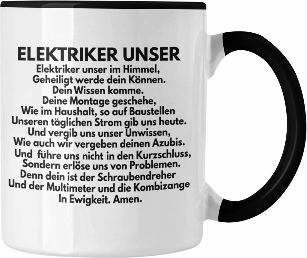 Trendation - Elektriker Unser Tasse Geschenk Elektromeister Lustiger Spruch Männer Geschenkidee (Schwarz)