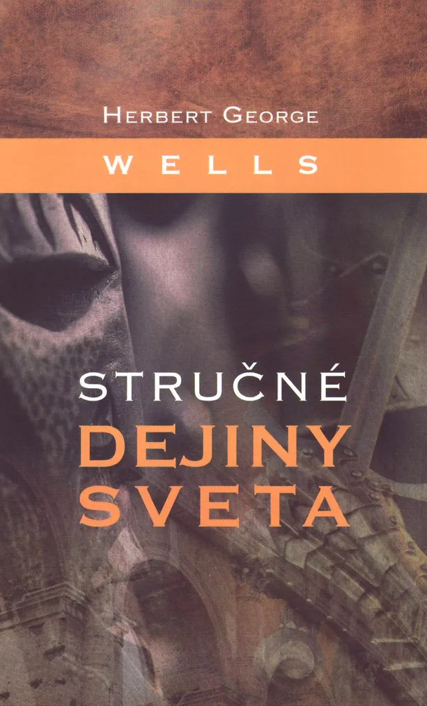 Comprendre notre Histoire avec le livre de H.G. Wells pour autodidactes