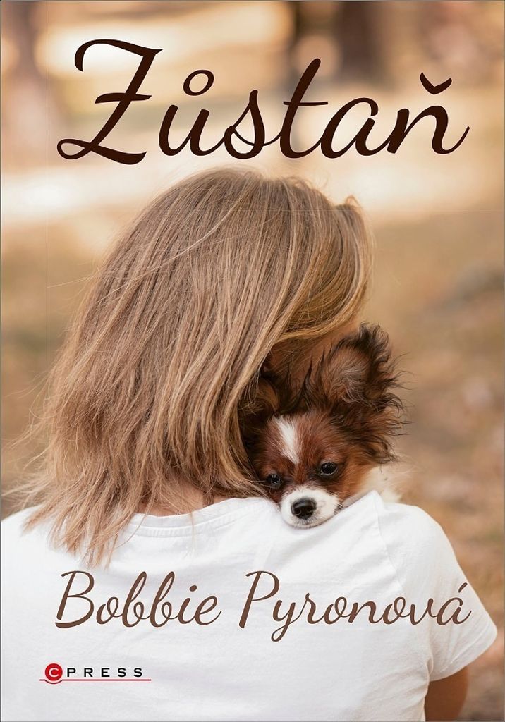 Zůstaň | Bobbie Pyron