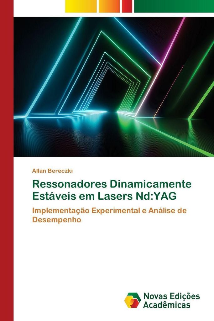 Ressonadores Dinamicamente Estáveis em Lasers Nd:YAG