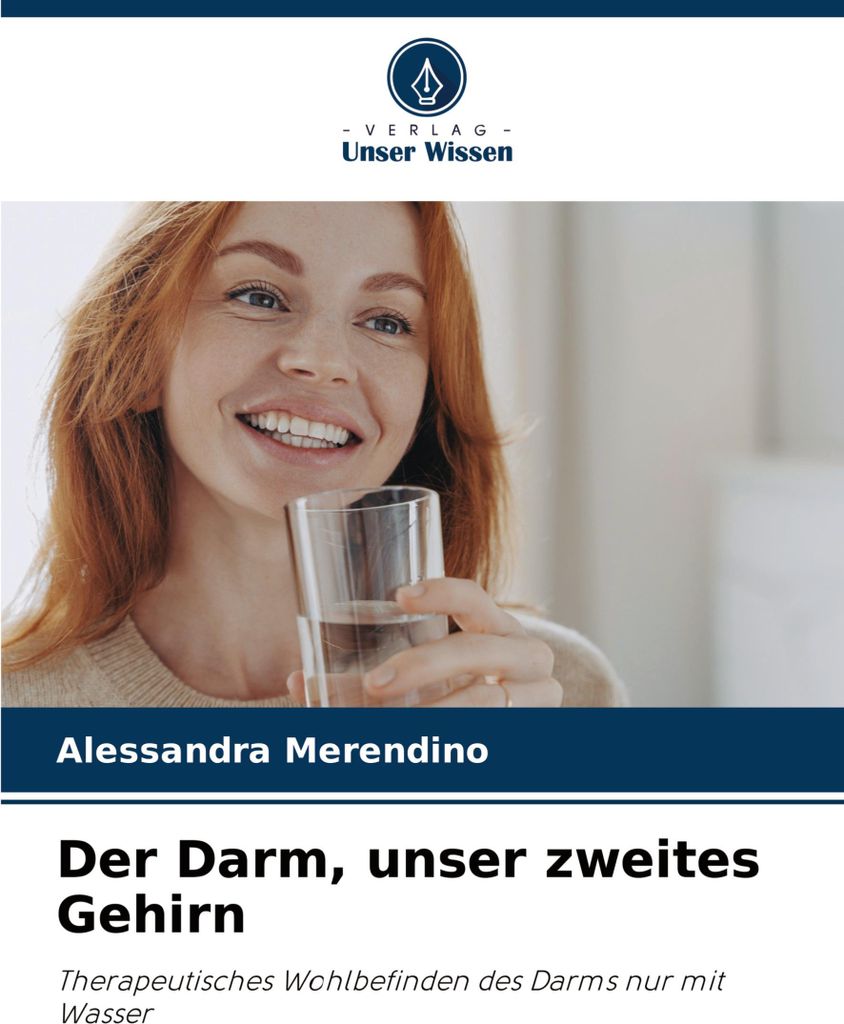 Der Darm, unser zweites Gehirn