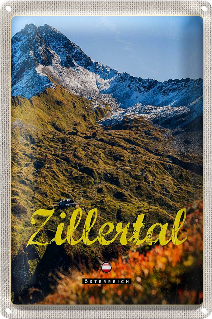 Blechschild Reise 40x30cm Zillertal Österreich Natur Berg Wälder