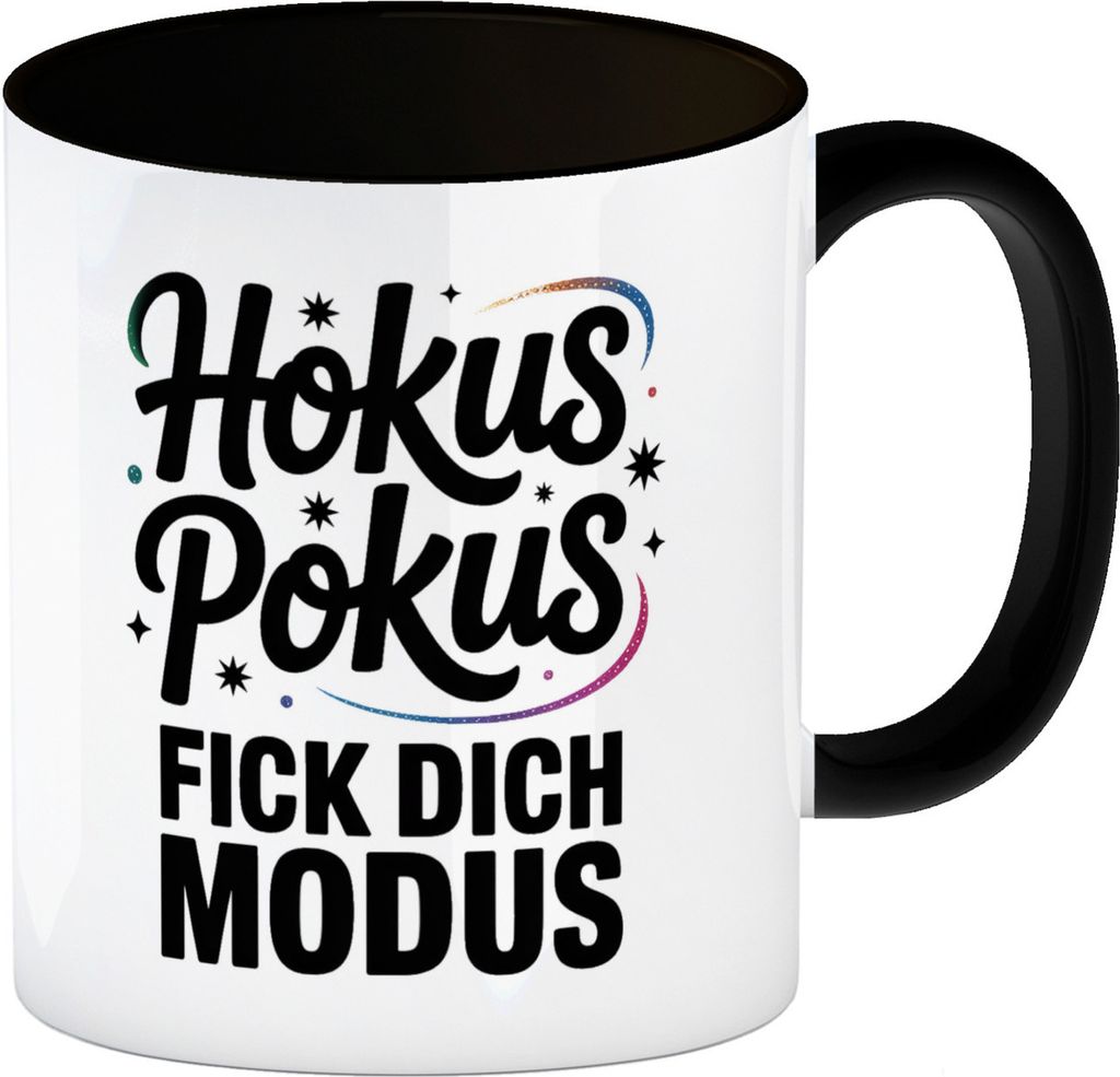 Hokus Pokus Kaffeebecher in schwarz mit frechem Spruch