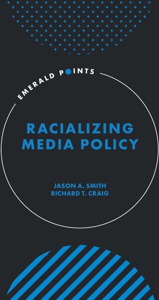 Racializing Media Policy