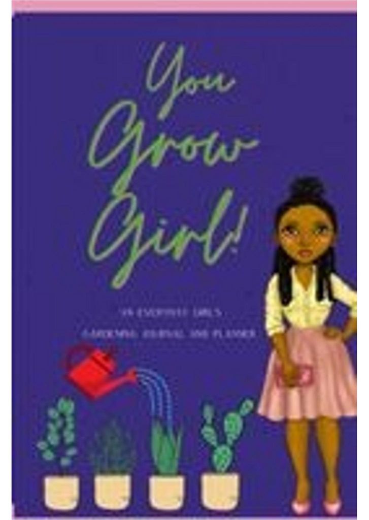 You Grow Girl!