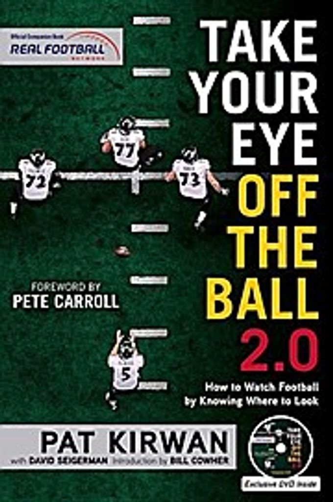Take Your Eye Off the Ball 2.0: How to Watch Football by Knowing Where to Look