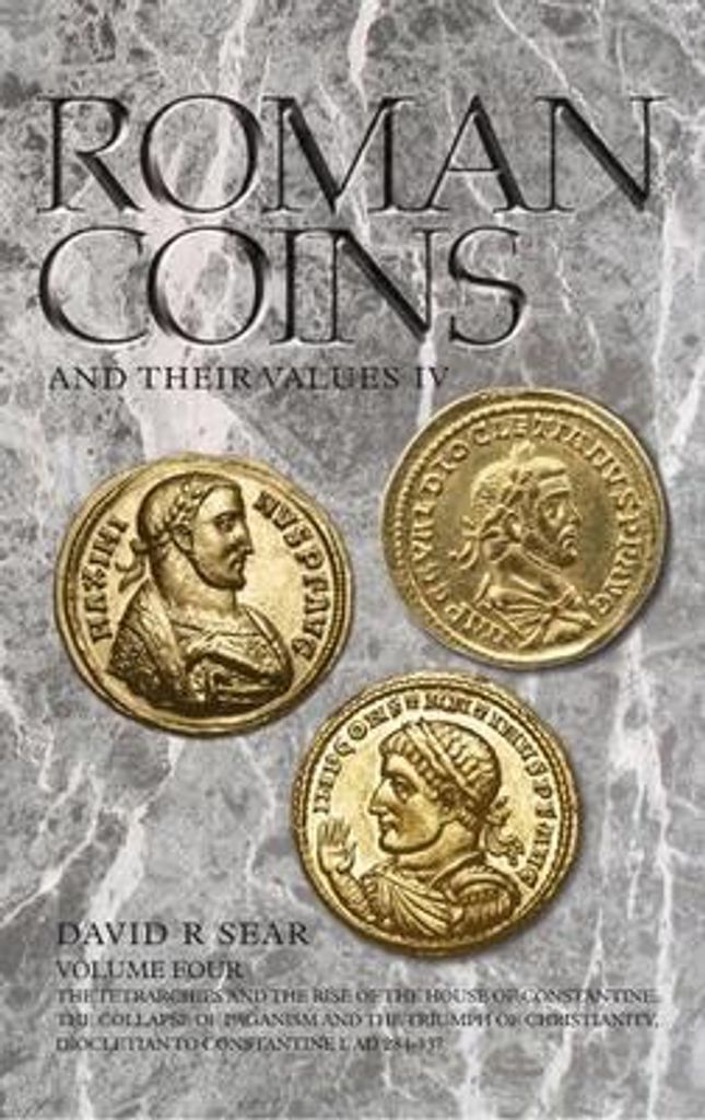 Sear, D: Roman Coins and Their Values Volume 4
