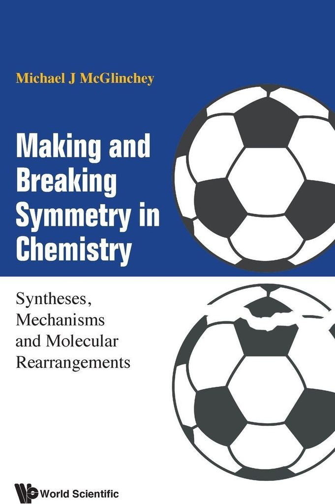 Making And Breaking Symmetry In Chemistry