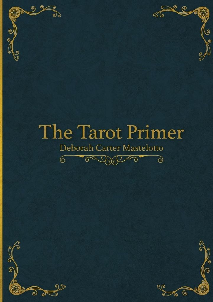 The Tarot Primer