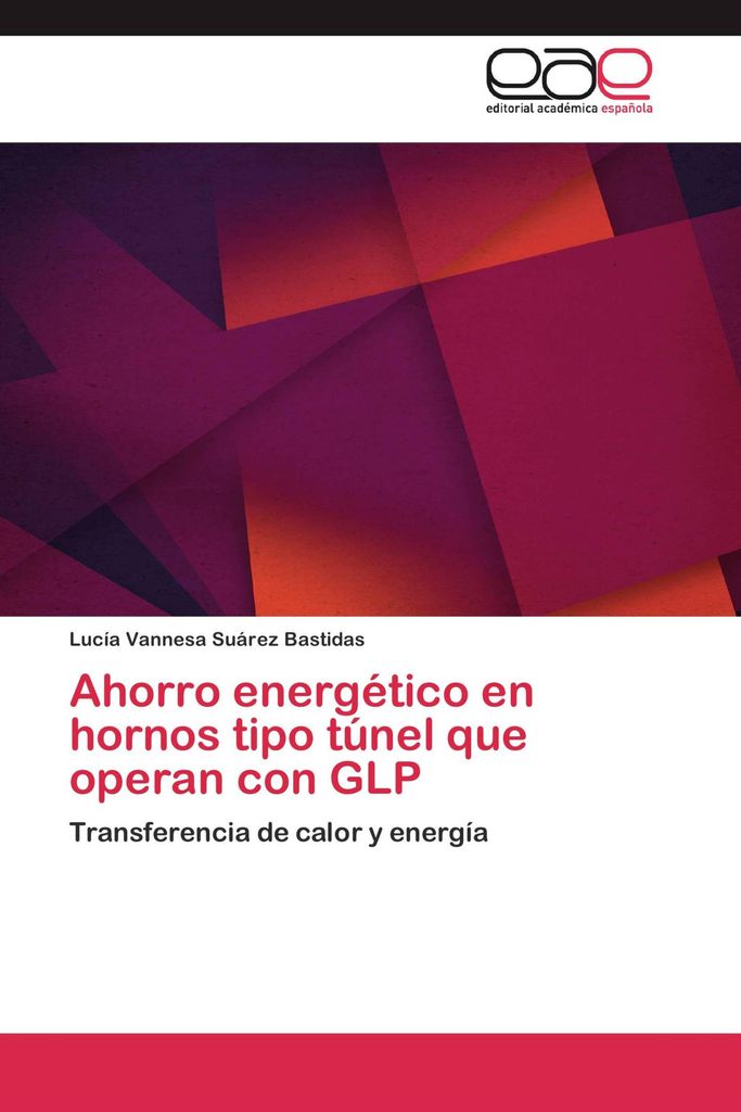 Ahorro energético en hornos tipo túnel que operan con GLP