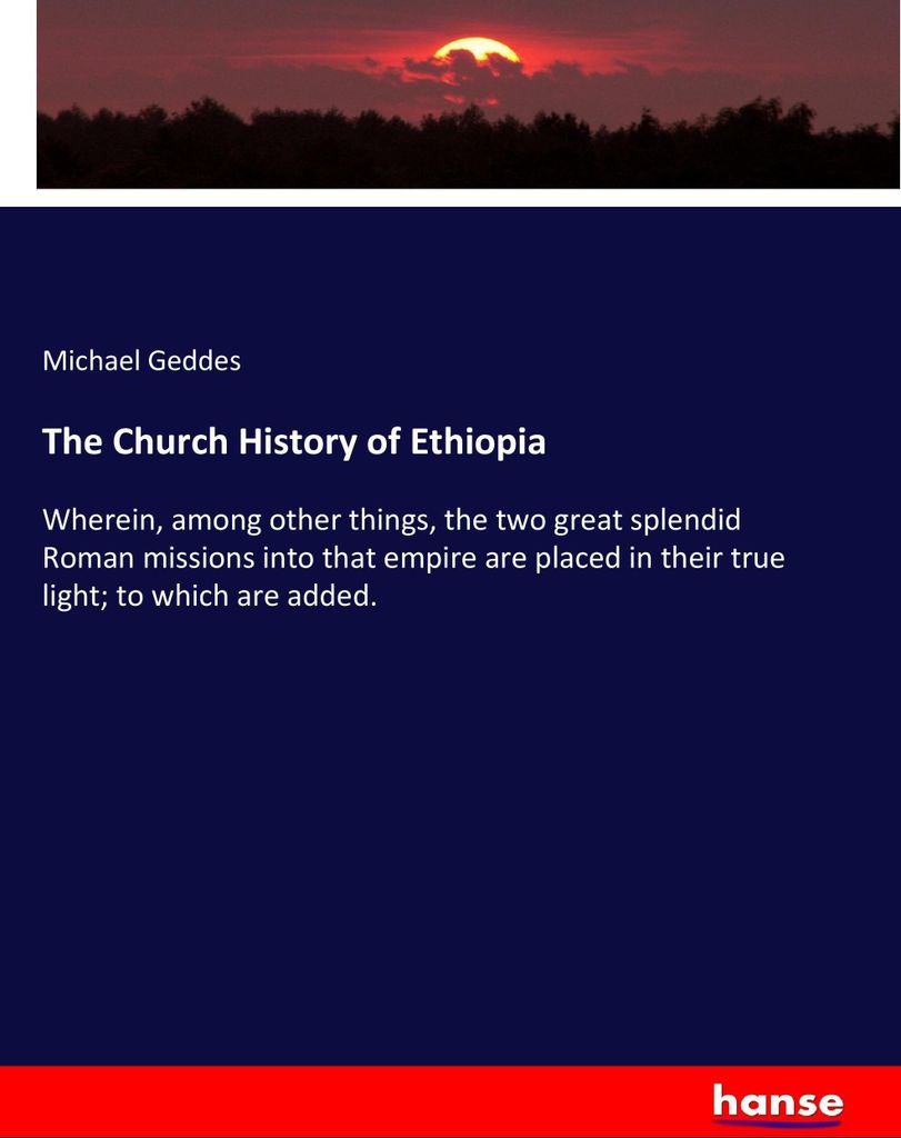 The Church History of Ethiopia
