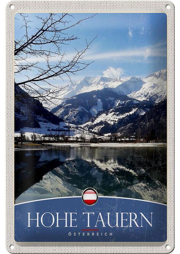 Blechschild Reise 20x30cm Hohe Tauern Winterurlaub Schnee Winter