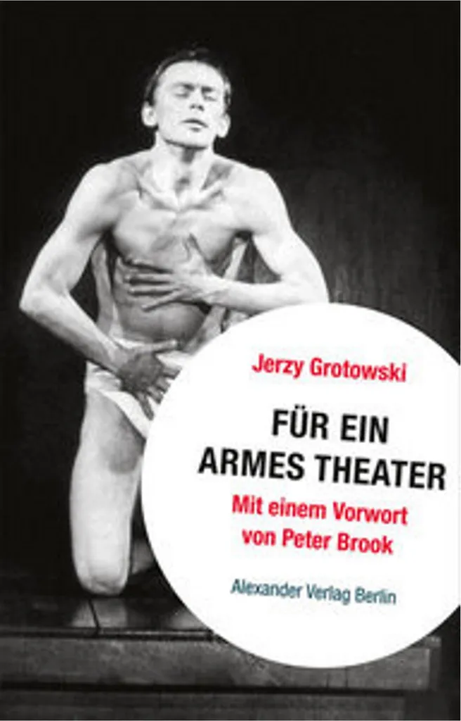 Livre de théâtre Für ein armes Theater - Manuel théorique Grotowski