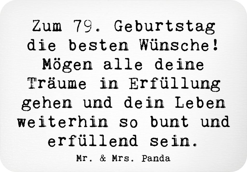 Mr. & Mrs. Panda magnet Spruch 79. Geburtstag - Weiß - Geschenk, haftmagnet, Happy Birthday, whiteboardmagnet, zettelhalter, glückliche Momente, ...