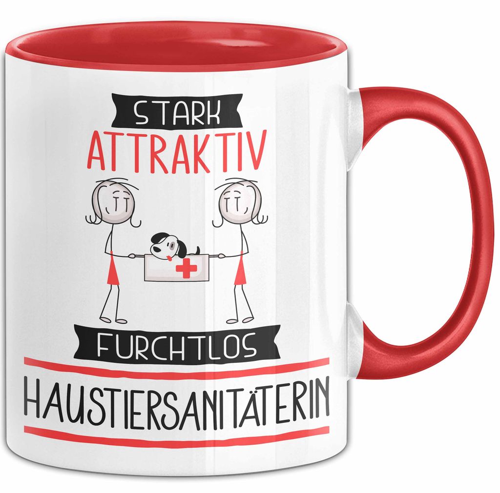 Haustiersanitäterin Tasse Geschenk Becher Stark Attraktiv Furchtlos Haustiersanitäterin Lustige Geschenkidee (Rot)