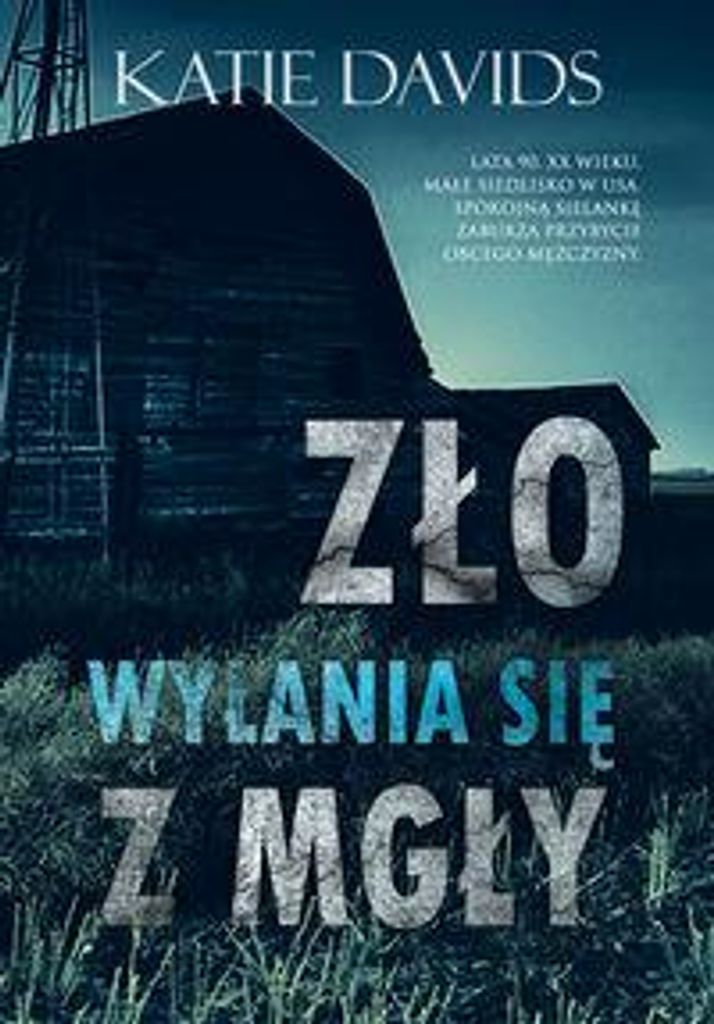 Zło wyłania się z mgły - Katie Davids (Buch auf Polnisch)