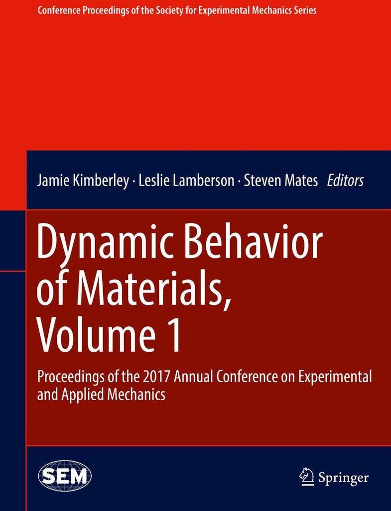 Dynamic Behavior of Materials, Volume 1