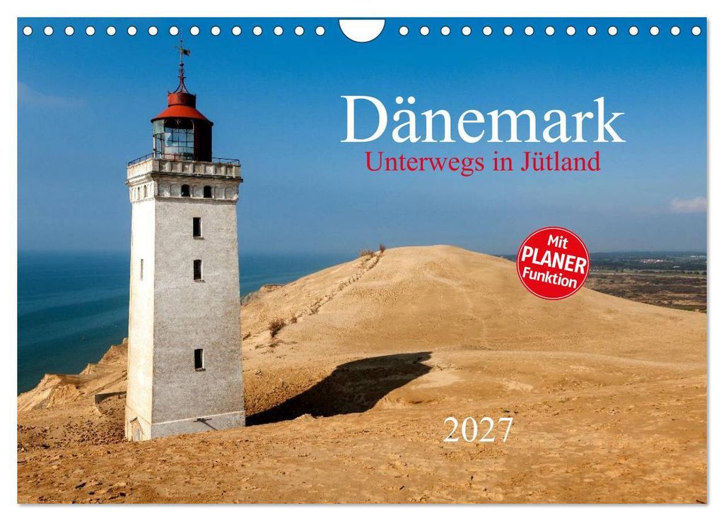 Dänemark – Unterwegs in Jütland 2027 (Wandkalender 2027 DIN A4 quer), CALVENDO Monatskalender