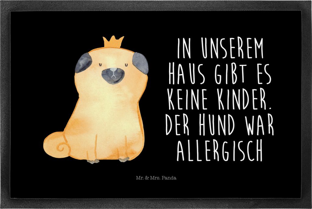 Mr. & Mrs. Panda fußmatte Mops Krone 50 x 75 cm - Schwarz - Geschenk, Hund, bodenmatte, Allergisch, Königlich, Schmutzmatte, Sprüche, Schuhabstr...