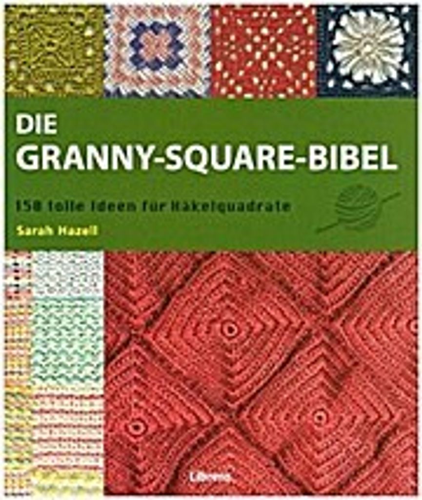 Die Granny-Square Bibel
