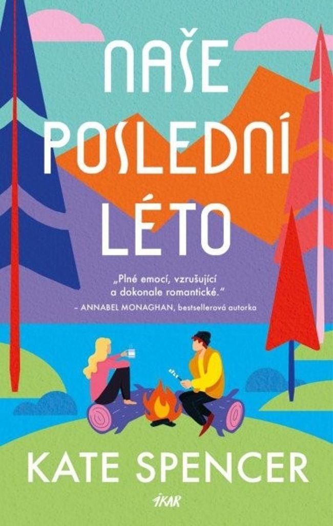 Naše poslední léto | Kate Spencer