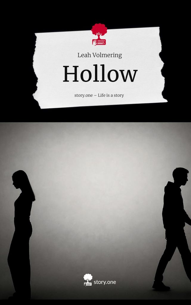 Hollow. Life is a Story - story.one