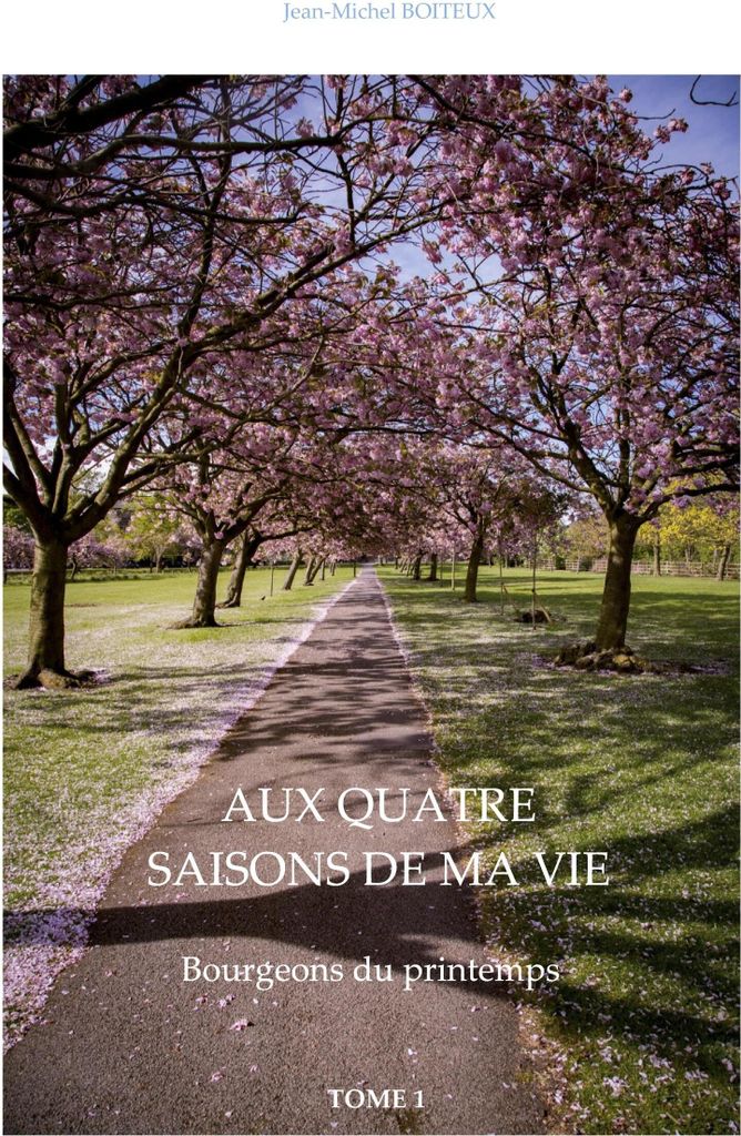 Aux quatre saisons de ma vie