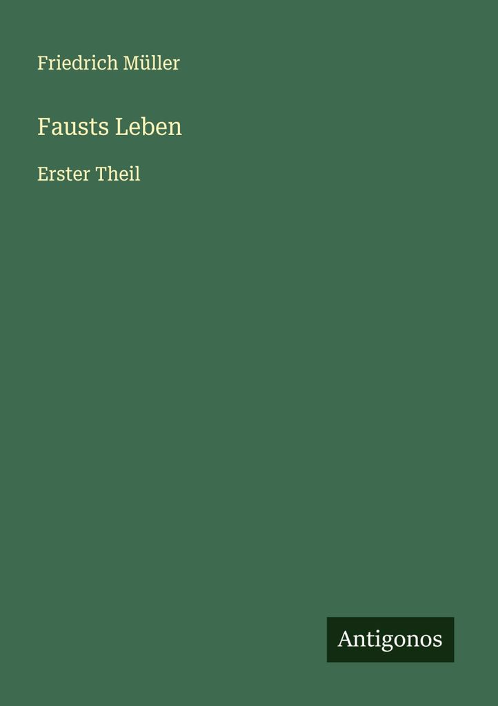 Fausts Leben