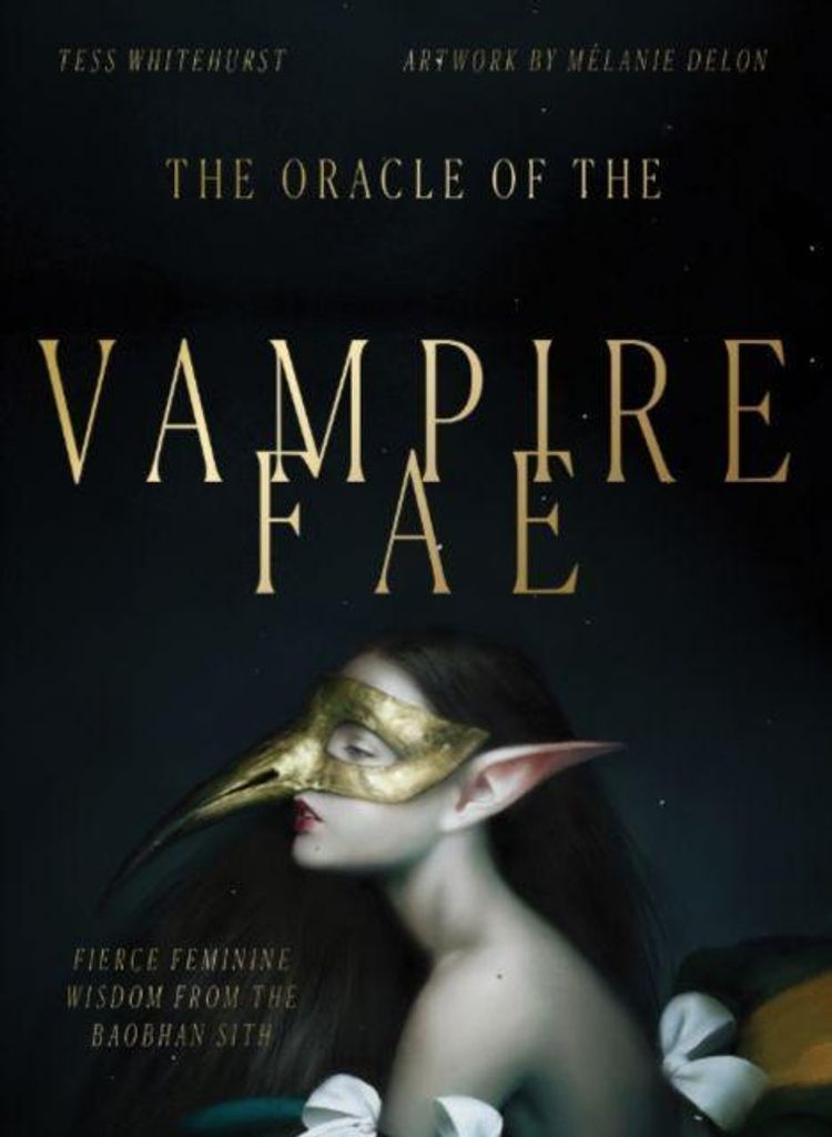 Whitehurst, T: Oracle of the Vampire Fae