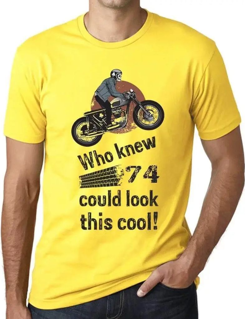 Herren Grafik T-Shirt Wer hätte gedacht dass 74 so cool aussehen kann? – Who Knew 74 Could Look This Cool – Geschenk 74. Geburtstag Jahrestag ...