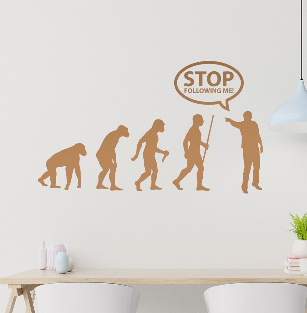 Stop Following Me Evolution Wandtattoo Wandaufkleber Wall Sticker - Dekoration, Küche, Wohnzimmer, Schlafzimmer, Badezimmer