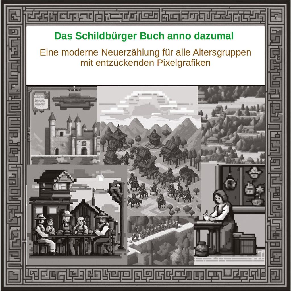 Das Schildbürger Buch anno dazumal