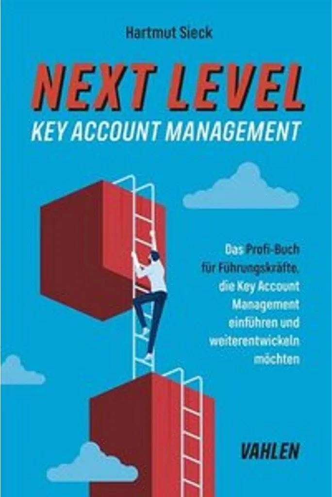 Next Level Key Account Management : Méthodes de Vente et Stratégies