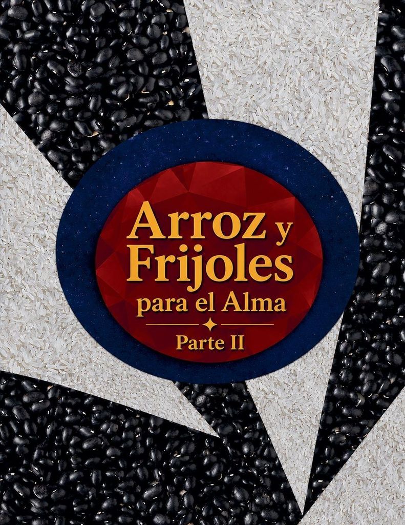 Astrologa, R: Arroz y Frijoles para el Alma Parte II