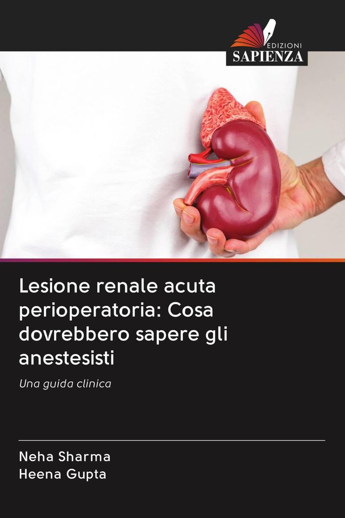 Lesione renale acuta perioperatoria: Cosa dovrebbero sapere gli anestesisti