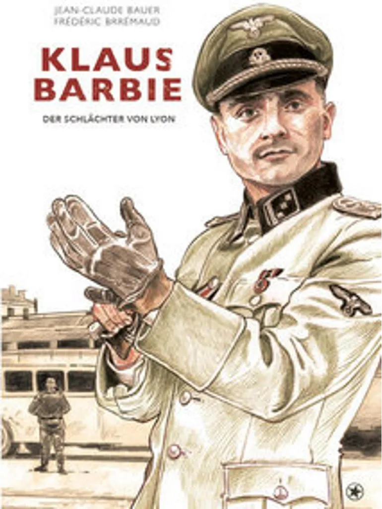 Klaus Barbie : Livre historique sur le parcours d'un criminel de guerre