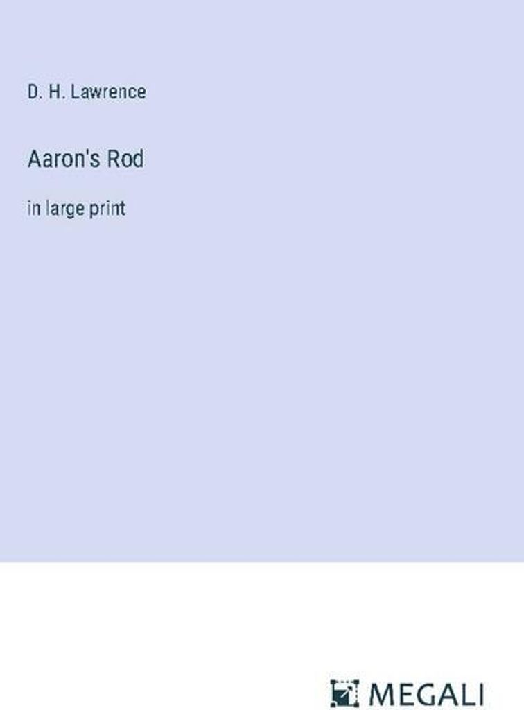 Aaron's Rod