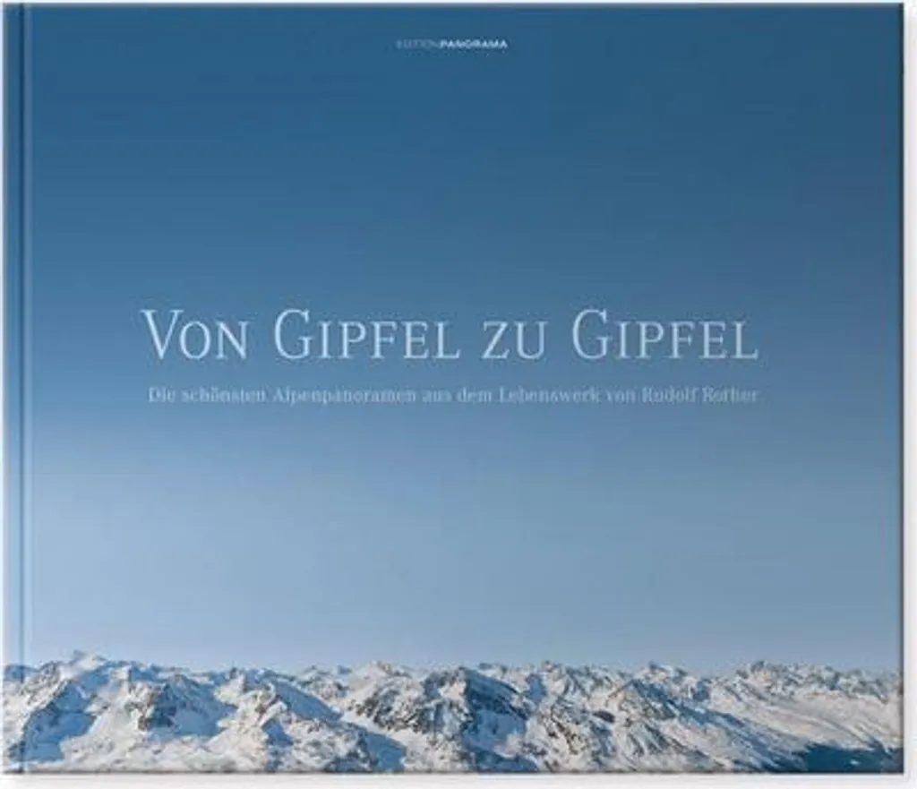 Livre de randonnée Von Gipfel zu Gipfel - Guide sommets des Alpes