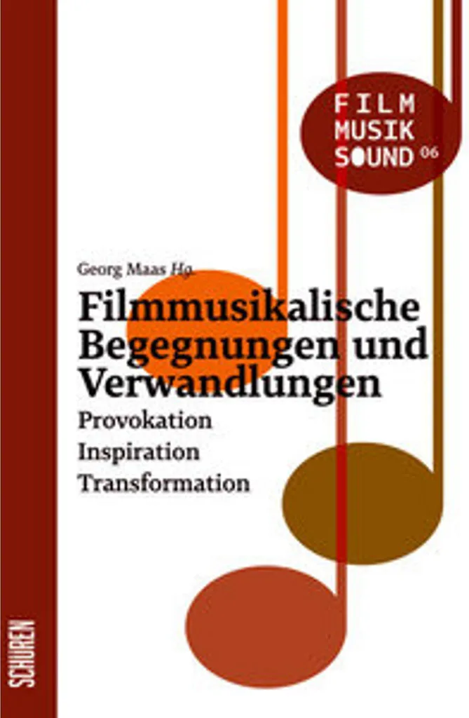 Livre pour Études Cinéma - Filmmusikalische Begegnungen und Verwandlungen