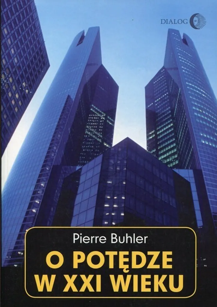 Édition polonaise du livre Le pouvoir au XXIe siècle de Pierre Buhler