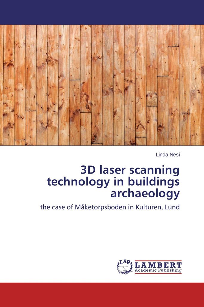 3D laser scanning technology in buildings archaeology