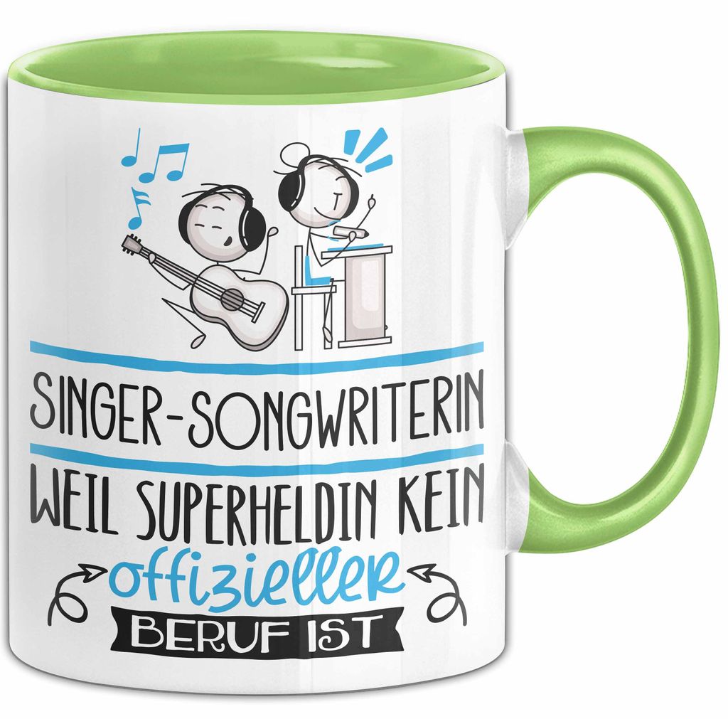 Singer-Songwriterin Geschenk Tasse Lustiger Spruch Singer-Songwriterin Weil Superheldin Kein Offizieller Beruf Ist Geschenkidee (Grün)