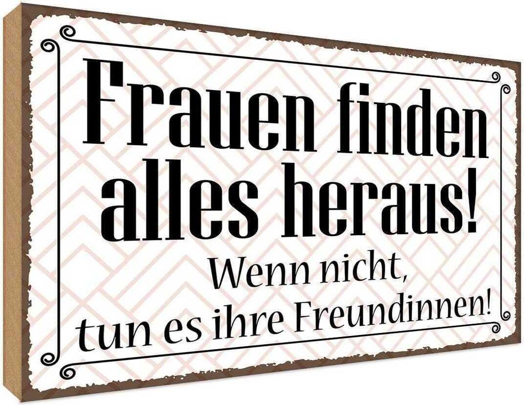 vianmo Holzschild 30x40 cm Frauen finden alles heraus Spruch Zitat