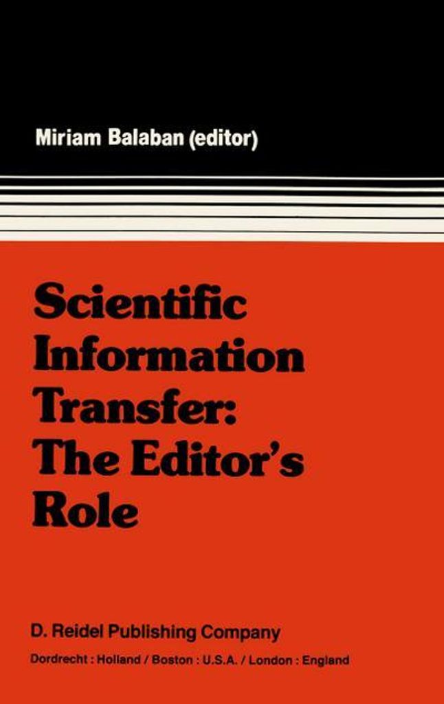 Scientific Information Transfer: The Editor's Role