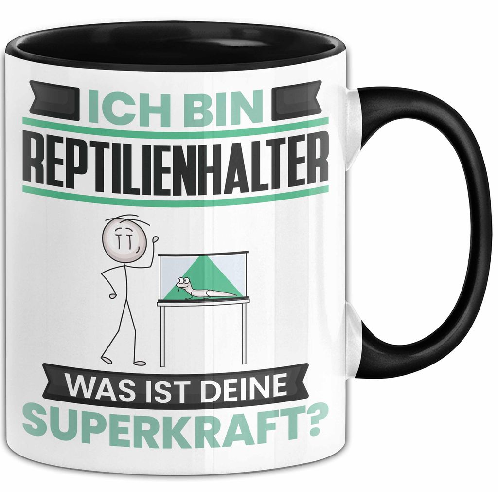 Reptilienhalter Tasse Geschenk für Reptilienhalter Geburtstag Lustiger Spruch Kaffee-Becher Was Ist Deine Superkraft (Schwarz)